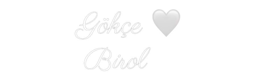 NEONSIGN: Gökçe 🤍
Bi...