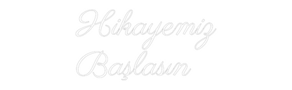 NEONSIGN: Hikayemiz
Ba...